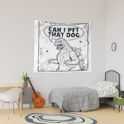 Godzilla Can I Pet That Dog Funny Kaiju Tapestry